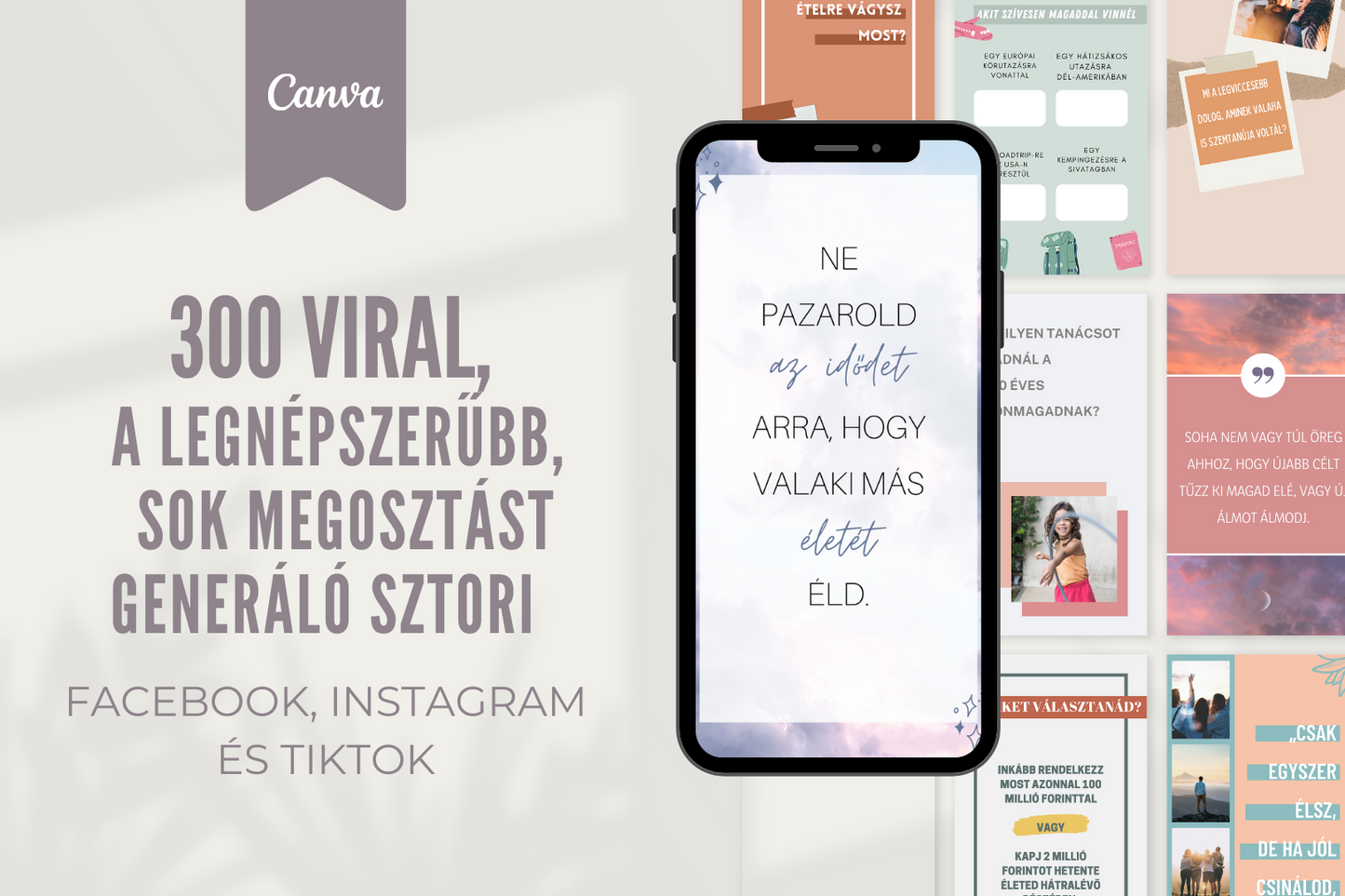 300 Virális Sztori