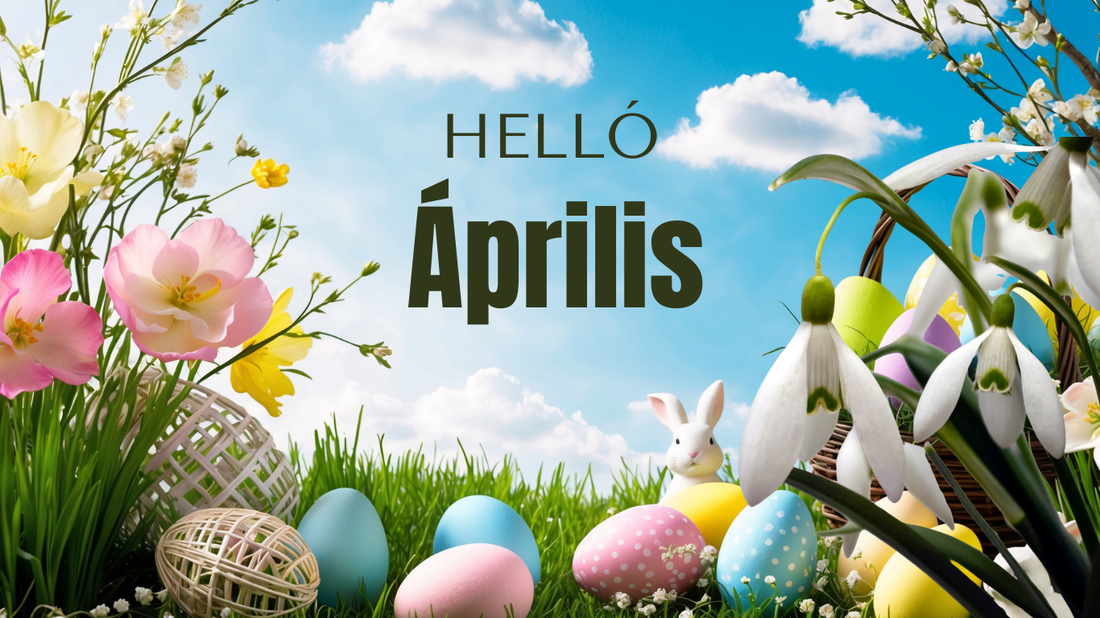 Mit posztolj áprilisban?