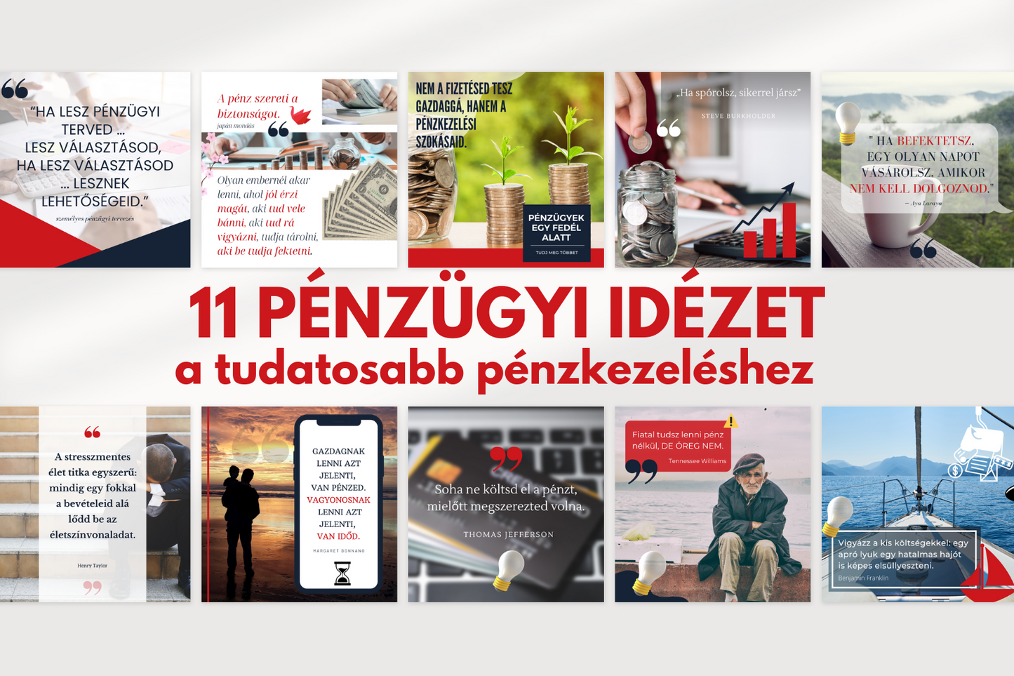 11 Kincset érő pénzügyi idézet a tudatosabb pénzkezeléshez